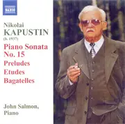 CD - Nikolai Kapustin / John Salmon - Piano Sonata No. 15