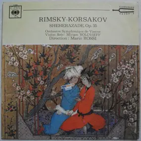 Nikolai Rimsky-Korsakov - Scheherazade,Op.35