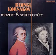 LP - Nikolai Rimsky-Korsakov , Bulgarian National Choir 'Svetoslav Obretenov' , Bulgarian RTV Orchestra - Mozart et Salieri