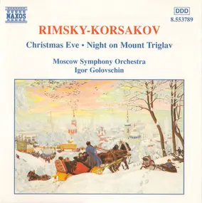 Nikolai Rimsky-Korsakov - Christmas Eve • Night On Mount Triglav