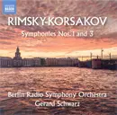 CD - Nikolai Rimsky-Korsakov , Rundfunk-Sinfonieorchester Berlin , Gerard Schwarz - Symphonies Nos. 1 And 3