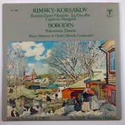 LP - Nikolai Rimsky-Korsakov / Alexander Borodin - Russian Easter Overture, Le Coq D'or, Capriccio Espagnol / Polovetsian Dances