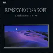 CD - Nikolai Rimsky-Korsakov - Scheherazade Op. 35