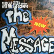 12inch Vinyl Single - Nikolaj Steen Featuring Melle Mel And Scorpio - The New Message