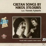 Nikos Xylouris - Cretan Songs By Nikos Xylouris