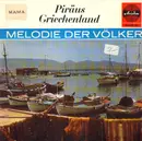 7inch Vinyl Single - Nikos Youlakis, Anna Chrysafi, Manolis Kanaridis, Mimika Kazantzi, - Melodie der Völker - Griechenland