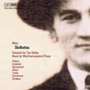CD - Nikos Skalkottas - Concerto For Two Violins / Music For Wind Instruments & Piano