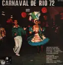 12inch Vinyl Single - Nilton Silva, Wilson Roberto, Edson Gil u.a. - Carnaval De Rio 72