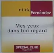Nilda Fernandez - Mes Yeux Dans Ton Regard