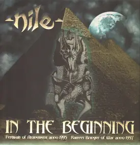 Nile - In The Beginning-Reissue-