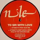LP - Nile - To Sir With Love (Attaboy / Departure Lounge Mixes)