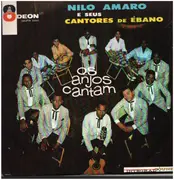 LP - Nilo Amaro E Seus Cantores De Ébano - Os Anjos Cantam
