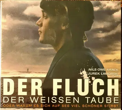 Nils Owe Krack , Jurek Lamorski - Der Fluch der Weissen Taube