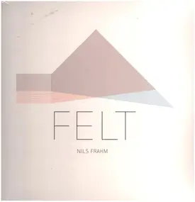 nils frahm - Felt