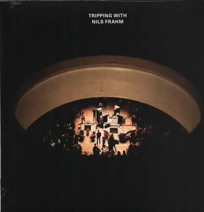 nils frahm - Tripping with Nils Frahm