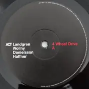 LP - Nils Landgren , Michael Wollny , Lars Danielsson , Wolfgang Haffner - 4 Wheel Drive