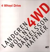 LP - Nils Landgren , Michael Wollny , Lars Danielsson , Wolfgang Haffner - 4 Wheel Drive