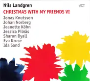 Nils Landgren - Christmas With My Friends VI