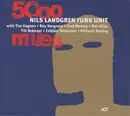 CD - Nils Landgren Funk Unit - 5000 Miles - digipak