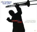 CD - Nils Landgren Funk Unit - Licence To Funk