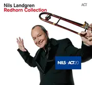 Double CD - Nils Landgren - Redhorn Collection