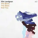 LP - Nils Landgren - The Moon, The Stars And You