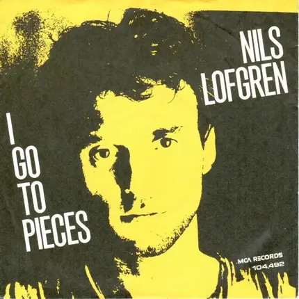 Nils Lofgren - I Go To Pieces
