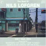 Nils Lofgren - The Best Of - Don't Walk. Rock
