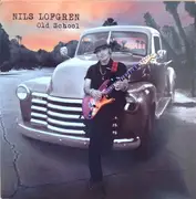 CD - Nils Lofgren - Old School