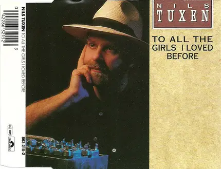 Nils Tuxen - To All The Girls I Loved Before