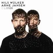 Nils Wülker , Arne Jansen - Closer