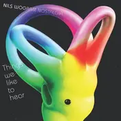 Nostalgia - Things We Like To Hear