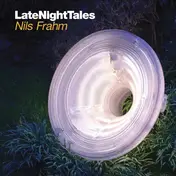 nils frahm - Late Night Tales