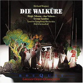 Richard Wagner - Die Walküre (Querschnitt)