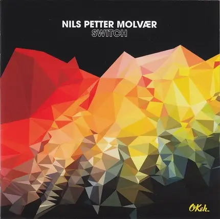Nils Petter Molvær - Switch