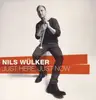LP - NILS WUELKER - JUST HERE JUST NOW