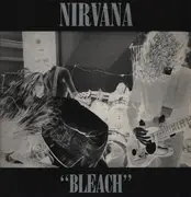 LP - Nirvana - Bleach - 1st UK Pressing