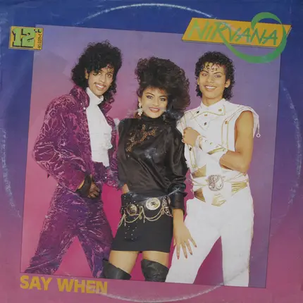 Nirvana - Say When