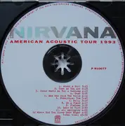 CD - Nirvana - American Acoustic Tour 1993