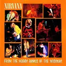 CD - Nirvana - From The Muddy Banks Of The Wishkah