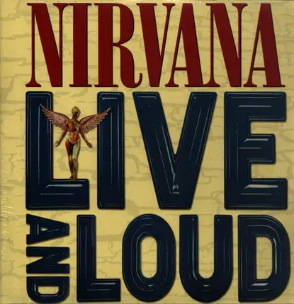 Nirvana - Live And Loud