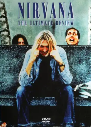 Nirvana - The Ultimate Review