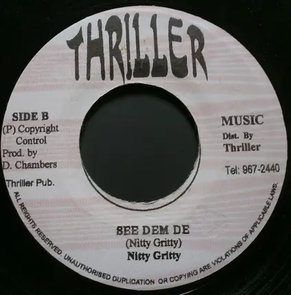Nitty Gritty / George Spice - See Dem De / Meriam