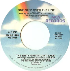 The Nitty Gritty Dirt Band - One Step Over The Line / Riding Alone