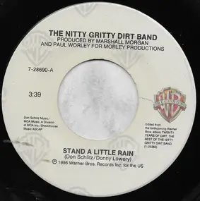 The Nitty Gritty Dirt Band - Stand A Little Rain