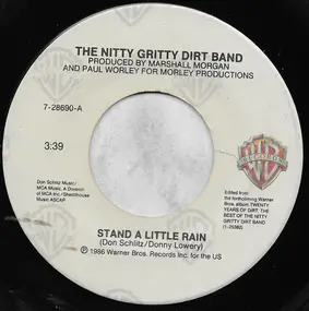 The Nitty Gritty Dirt Band - Stand A Little Rain
