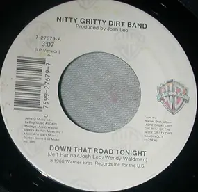The Nitty Gritty Dirt Band - Down That Road Tonight