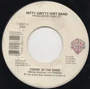 Nitty Gritty Dirt Band - Fishin' In The Dark