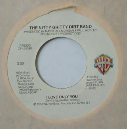 Nitty Gritty Dirt Band - I Love Only You