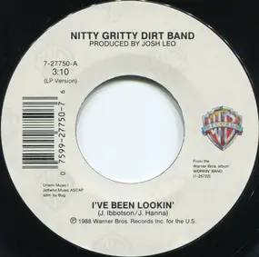 The Nitty Gritty Dirt Band - I've Been Lookin'